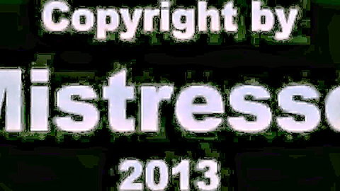 Copyright by Mistress 2013 watermark text on black background for femdom porn video
