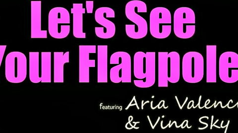 Aria Valencia and Vina Sky in 'Let's See Your Flagpole' POV threesome