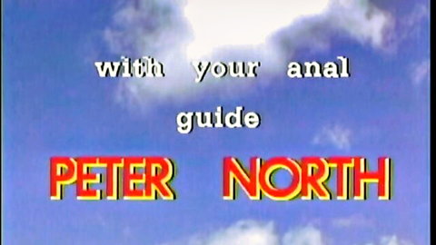 Peter North 'with your anal guide' retro porn title screen on blue cloudy sky