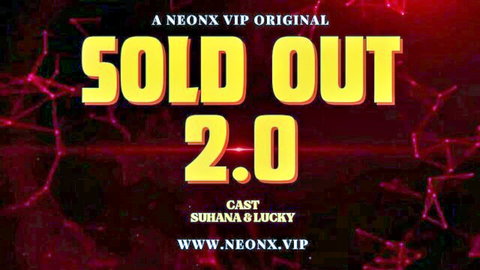 Sold Out 2.0 NeonX VIP original poster featuring Indian stars Suhana and Lucky