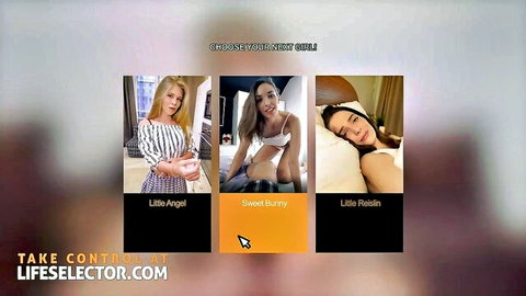 Life Selector menu: Choose POV scenes with petite blondes & brunettes Little Angel, Sweet Bunny, Little Raisins