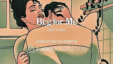 Lucy and Paul in steamy embrace, Beg for Me erotic audio story