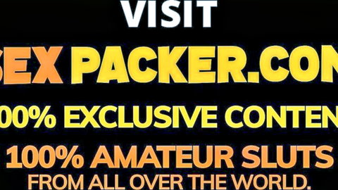 Sexpacker.com banner advertising 100% exclusive amateur sluts from all over the world