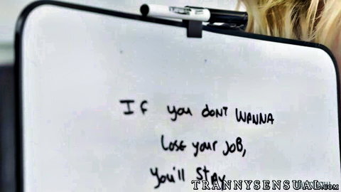 Tranny boss whiteboard threat 'if you don't wanna lose your job you'll suck dick' to blonde secretary