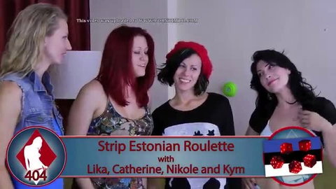 Strip Estonian Roulette: Lika, Catherine, Nikole & Kym stripping game